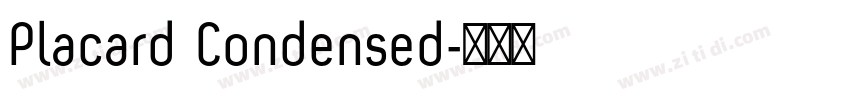 Placard Condensed字体转换